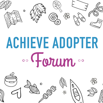 Achieve Adopters Forum