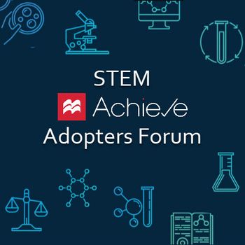 STEM Achieve Adopters Forum